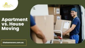 Apartment vs. House Moving